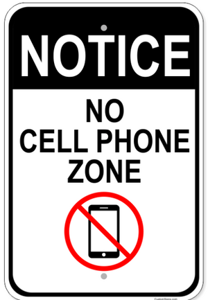 No Cell Phones