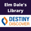 Elm Dale's Destiny Discover