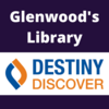 Glenwood's Destiny Discover